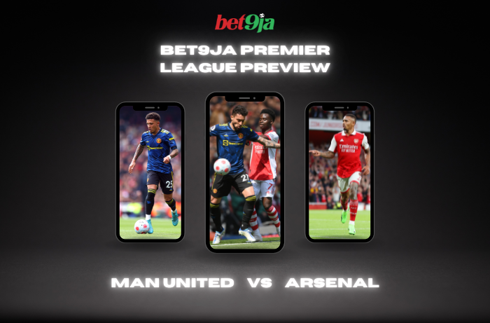 Bet9ja Manchester United vs Arsenal