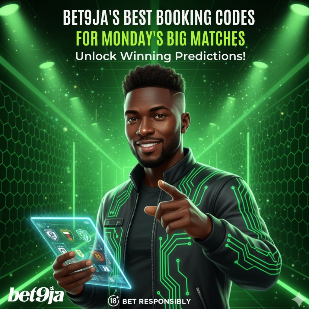 Bet9ja's Best Booking Codes For Monday's Big Matches | Blog Bet9ja