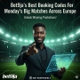 Bet9ja's Best Booking Codes For Monday's Big Matches Across Europe ...